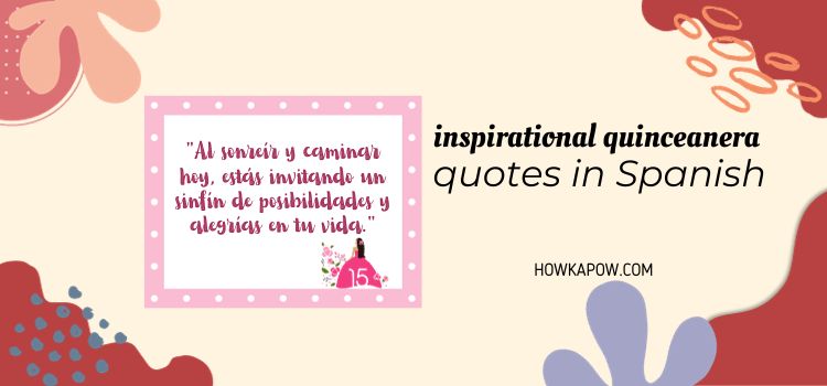 Inspirational Quinceanera Quotes In Spanish